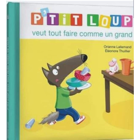 Ptit loup -  faire comme un grand : chezlescanailles 