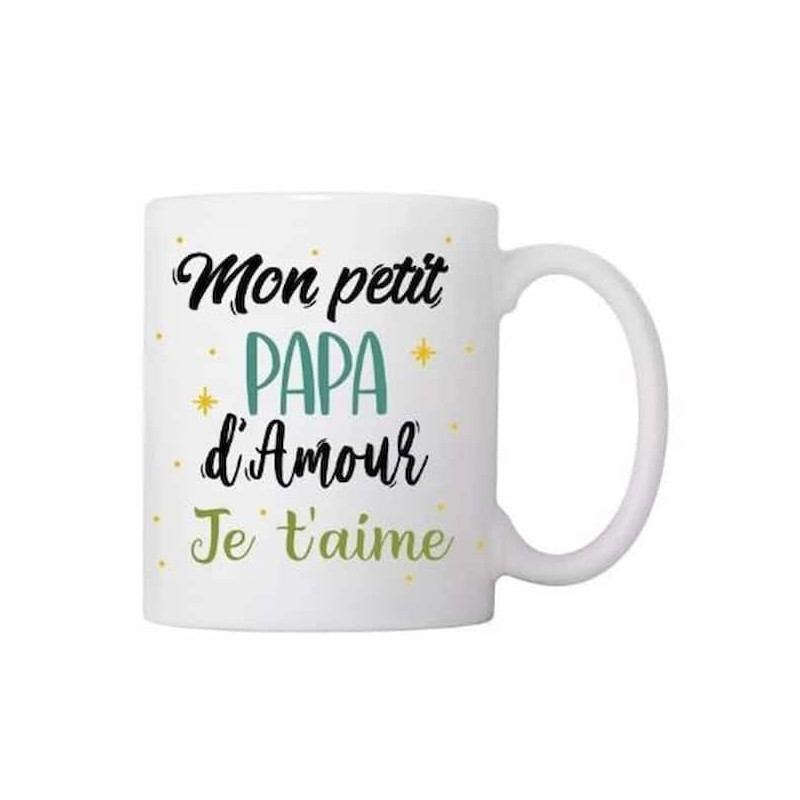 Mug - Mon petit papa damour je taime : chezlescanailles