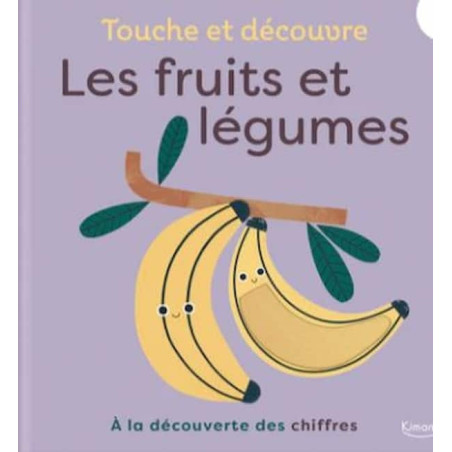 Touche et découvre - Les fruits : chezlescanailles 