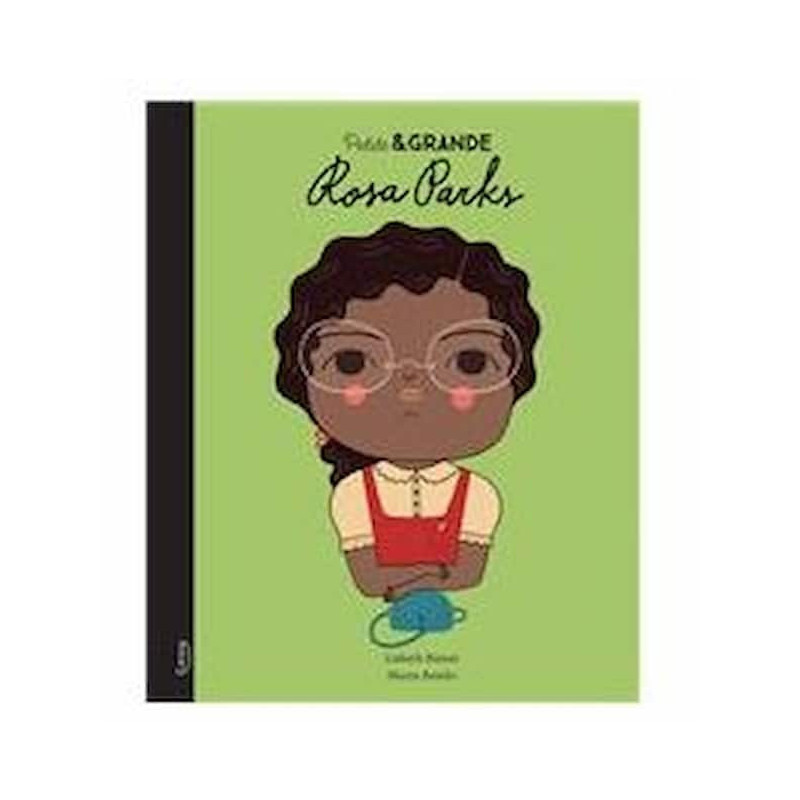 Petit et grand - Rosa parks : chezlescanailles 
