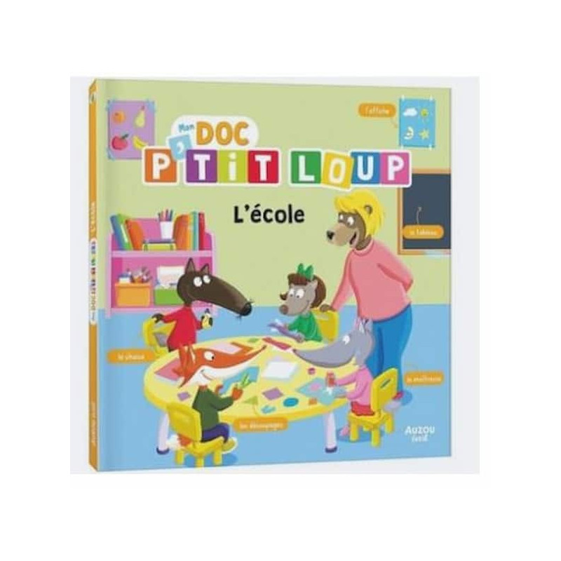 Mon doc ptit loup - Ecole : chezlescanailles 