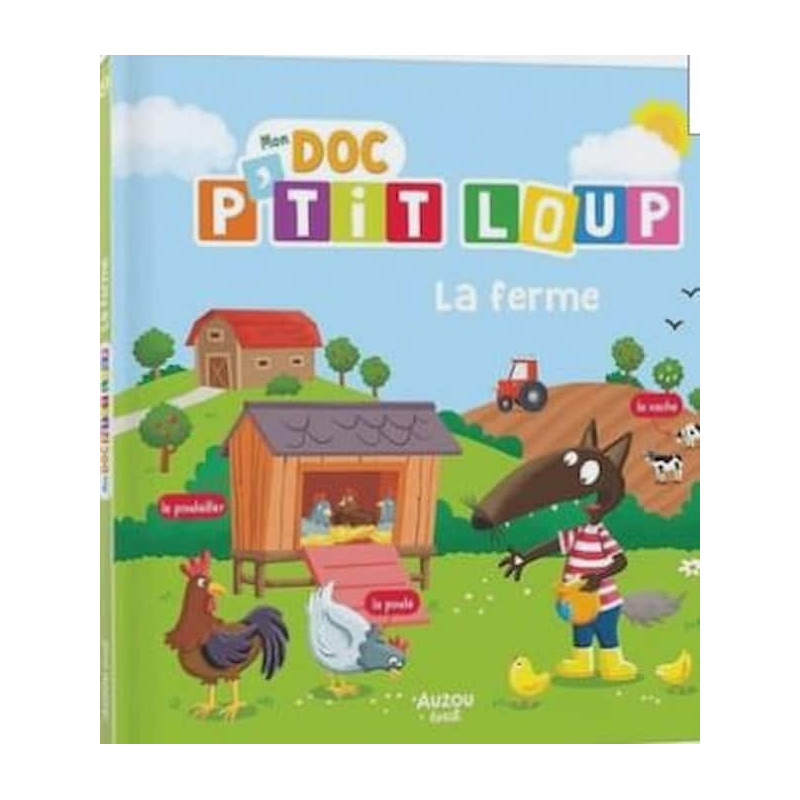 Mon doc ptit loup - La ferme : chezlescanailles 