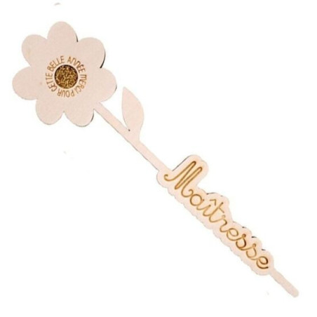 fleur en bois mot - Maitresse