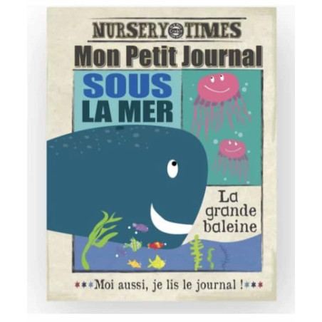 Mon petit journal  - Sous la mer :  chezlescanailles