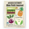 Mon petit journal  - Fruit et legumes alphabet : chezlescanailles
