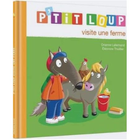 Ptit loup - visite une ferme : chezlescanailles 
