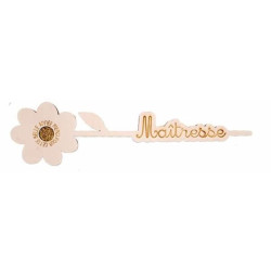 Fleur en bois mot - Maitresse : chezlescanailles 