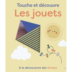 Touche et découvre - Les jouets : chezlescanailles 